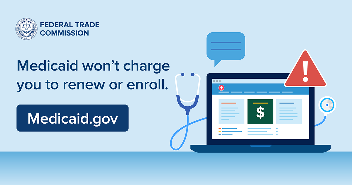 Medicaid doesn't charge to renew or enroll